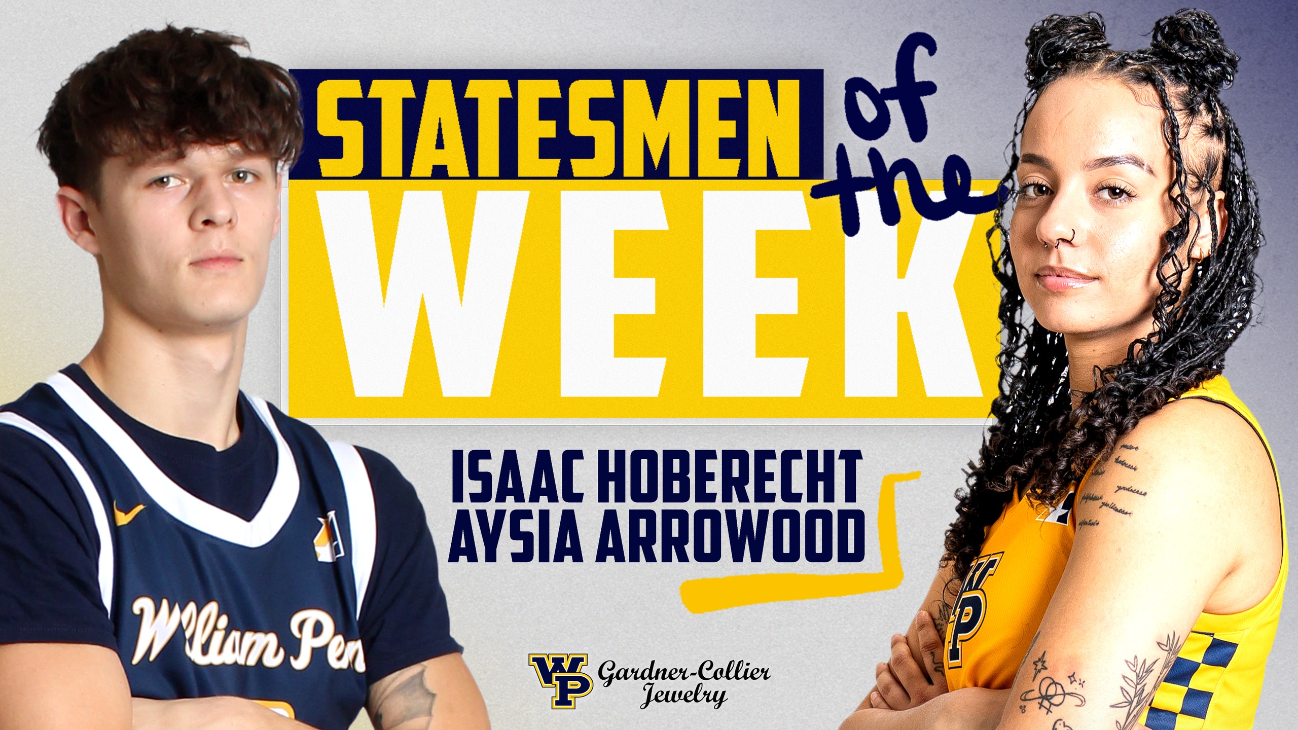 Statesmen of the Week: Isaac Hoberecht and Aysia Arrowood